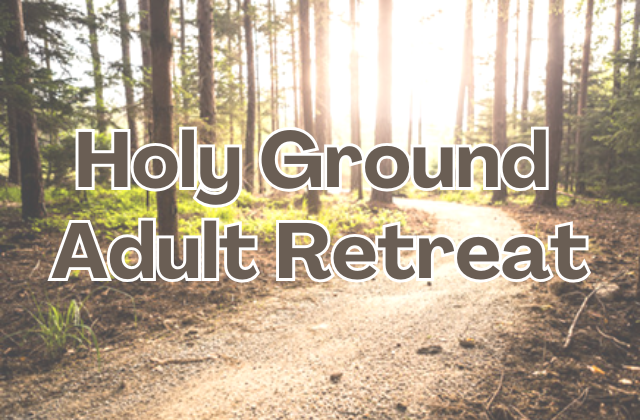 Adult Retreat